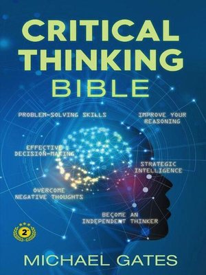 cover image of Critical Thinking Bible
